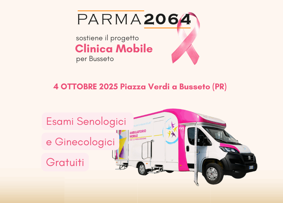 Parma2064 sostiene la Clinica Mobile per la prevenzione rosa